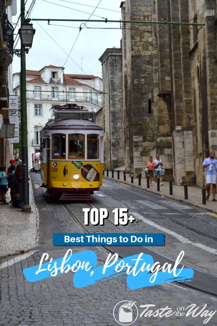 Visiting Lisbon, Portugal anytime soon? Here are the 15+ top things to do while there! #travel #europe #bucketlist