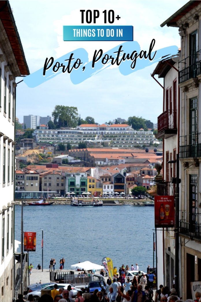 Top 10+ Best Things to Do in Porto, Portugal